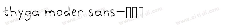 thyga moder sans字体转换